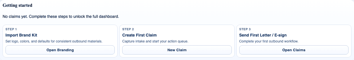 claimOS getting-started module highlighting the first setup actions and live readiness path on an empty workspace.